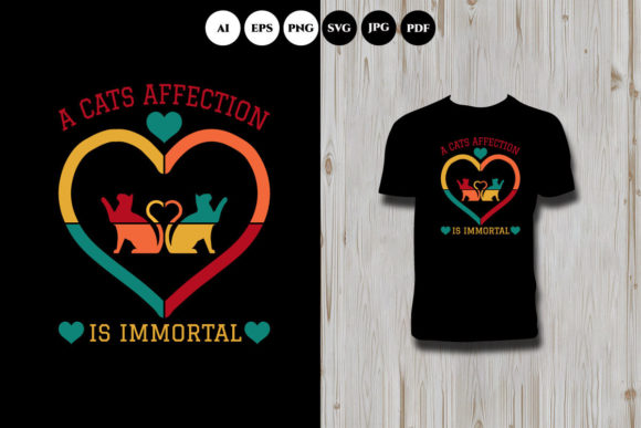 A Cat Affection is Immortal