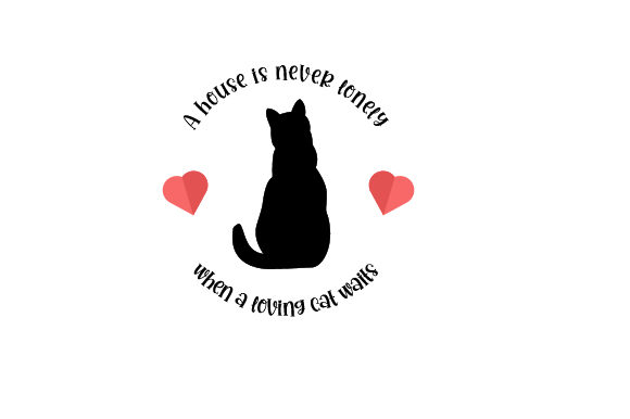 A House is Never Lonely Where a Loving Cat Waits